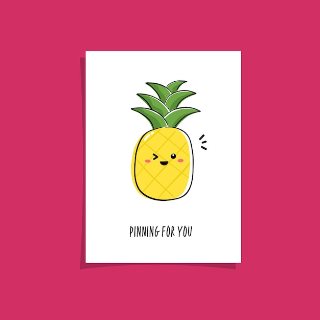 果物と面白いフレーズを使ったシンプルなイラスト あなたのためにピン留め クワイのキャラクターイラスト パイナップルグリーティングカードのデザイン プレミアムベクター