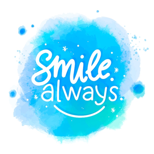 Smile Always Message On Watercolor Stain Free Vector