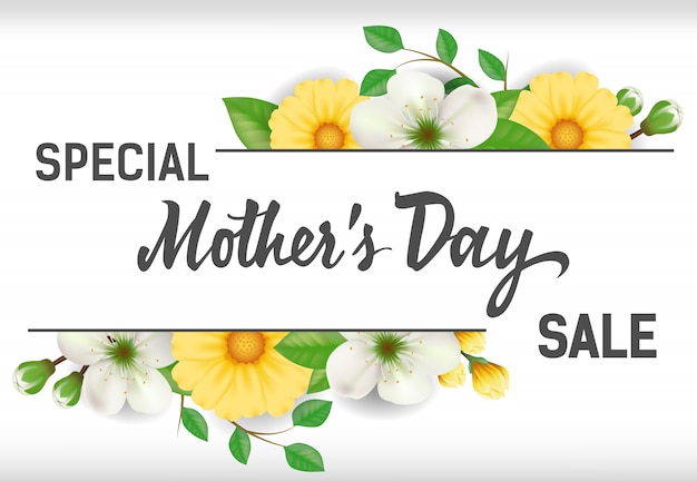 Special Mothers Day Sale lettering with yellow\
and white flowers.