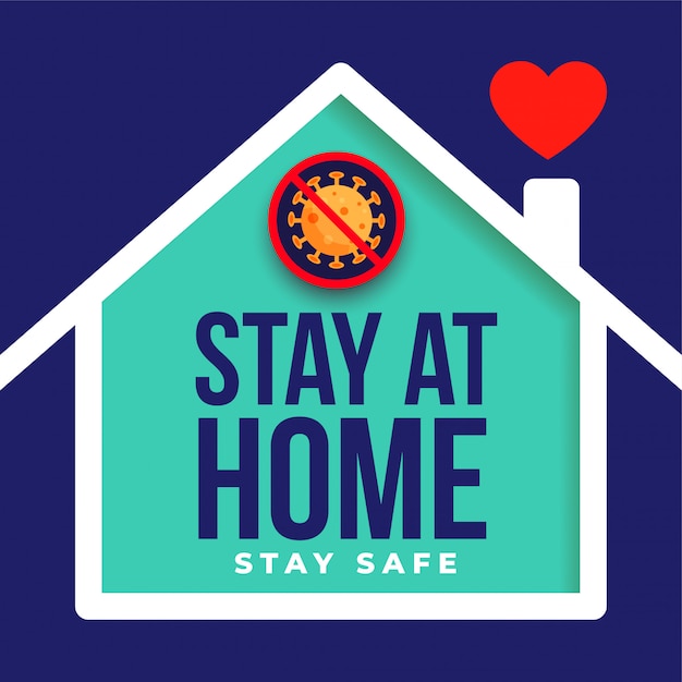 Stay Home Stay Safe Poster