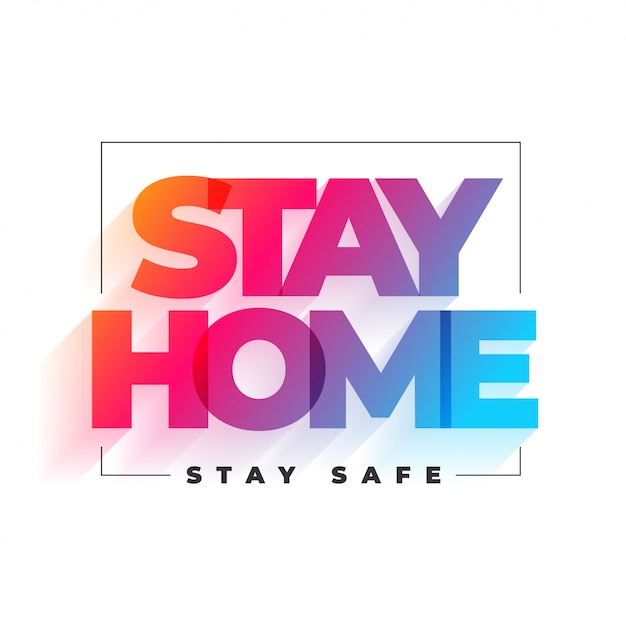 Download Free Stay Home And Stay Safe Background Design Free Vector Use our free logo maker to create a logo and build your brand. Put your logo on business cards, promotional products, or your website for brand visibility.