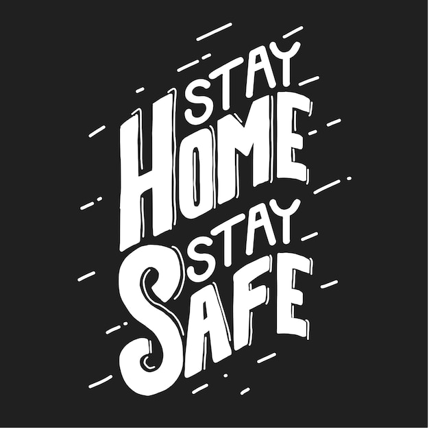 Download Stay home stay safe. hand-drawn lettering for pandemic ...