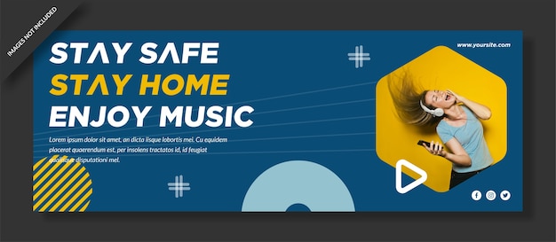 Premium Vector Stay Safe Stay Home Enjoy Music Facebook Cover Design