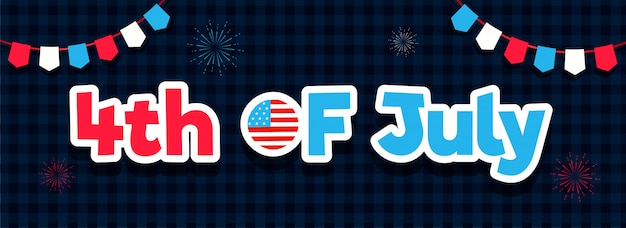 Sticker Style Text 4th Of July With Bunting Flags Decorated On B