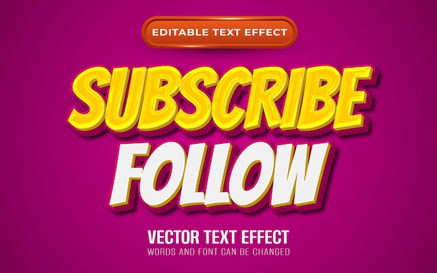 Premium Vector | Subscribe and follow editable text effect