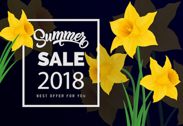 Summer sale 2018 Best offer for you lettering.
Season inscription with yellow daffodil.