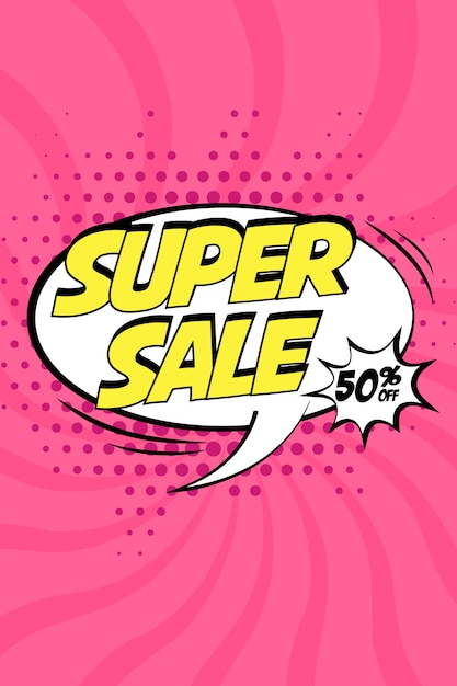 Super sale vector design with comic speech bubble in pop