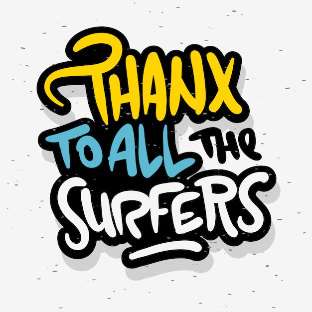 Download Free Surfing Surf Thank You Sign Label For Promotion Premium Vector Use our free logo maker to create a logo and build your brand. Put your logo on business cards, promotional products, or your website for brand visibility.