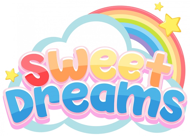Download Sweet dreams logo in pastel color with cute rainbow and ...