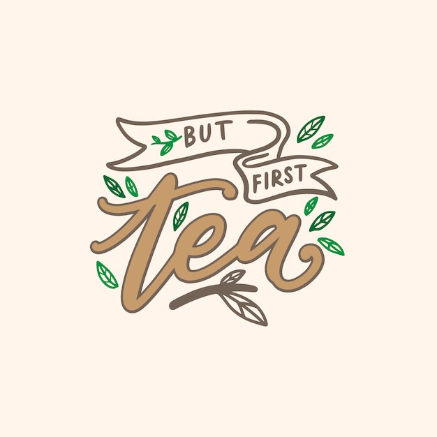 first tea