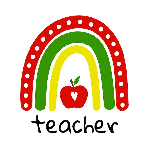 Premium Vector | Teacher rainbow school rainbow with red apple