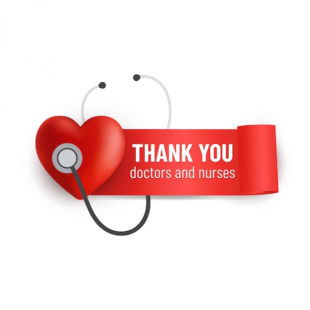 プレミアムベクター 医師と看護師に感謝します 赤いハートとリボンと聴診器の動機フレーズ 医療イラスト Covid 19ウイルスのヒーロー