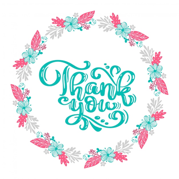 Premium Vector | Thank you hand drawn text with wreath of flowers ...