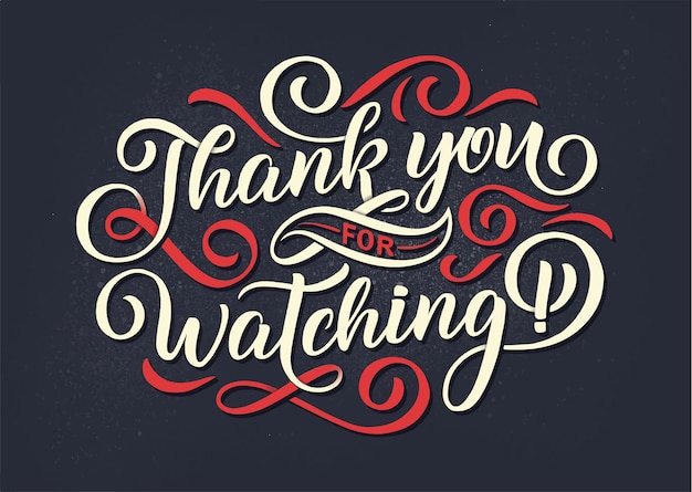 Premium Vector Thank You For Watching Lettering