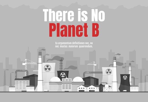 惑星bバナーフラットテンプレートはありません 大気汚染水平ポスターワードコンセプトデザイン タイポグラフィと原子力発電所の漫画イラスト 都市景観の背景に 工場 プレミアムベクター