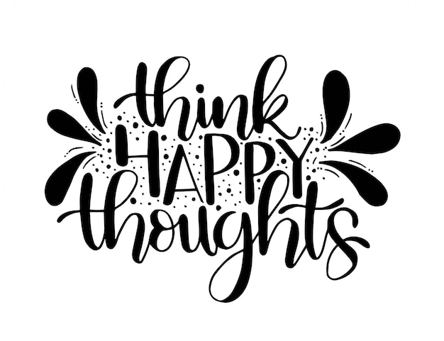 Download Think happy thoughts.inspirational quote | Premium Vector