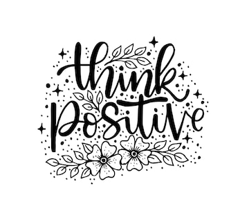 Premium Vector | Think positive, hand lettering typography poster