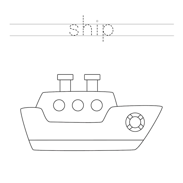 Premium Vector | Trace the word. color sea ship. handwriting practice ...