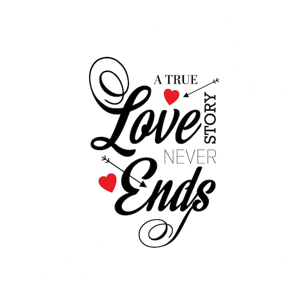 Download A true love story never ends Vector | Free Download