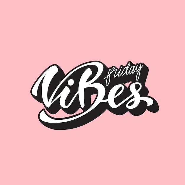 Friday Vibes | Free Vectors, Stock Photos & PSD