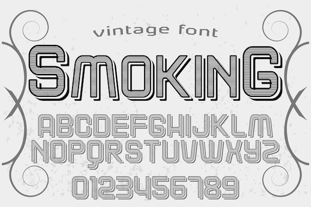 Premium Vector | Vintage font typography alphabet with numbers smoking