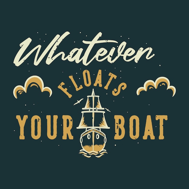 Whatever Floats Your Boat Script 2020