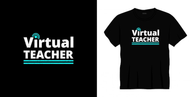 virtual teacher t shirt