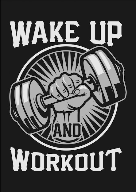 Premium Vector | Wake up and workout.