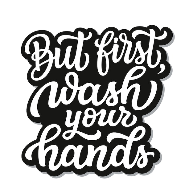 Premium Vector Wash Hands Lettering 3665