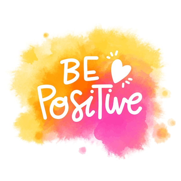Watercolor stain with positive lettering message | Free Vector