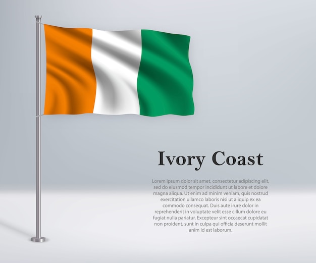 Download Premium Vector | Waving flag of ivory coast on flagpole