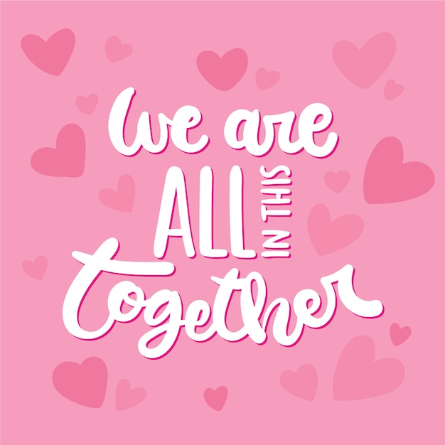 Free Vector | We are all in this together design