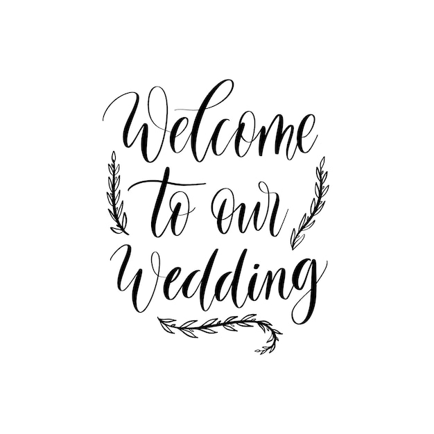 Welcome to our wedding Vector | Premium Download