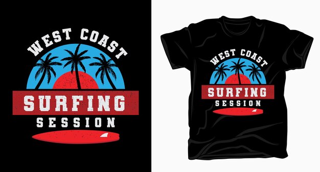 Premium Vector | West coast surfing session typography design for t-shirt