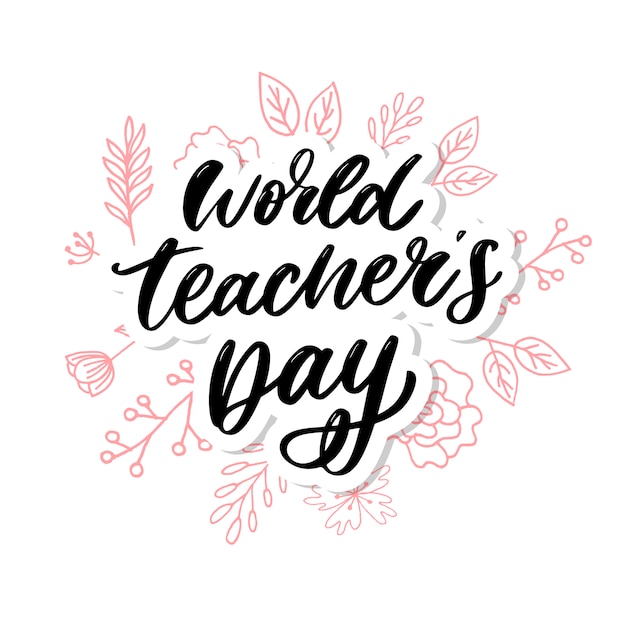 Premium Vector | World teacher's day lettering calligraphy