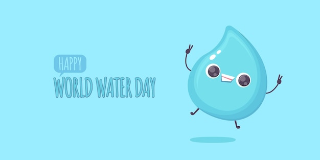 Premium Vector World Water Day Banner With Cute Water Drop