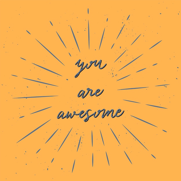 Premium Vector | You are awesome hand lettering with blue sunburst lines