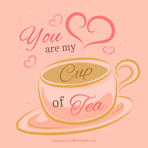 You are my cup of tea Vector | Free Download