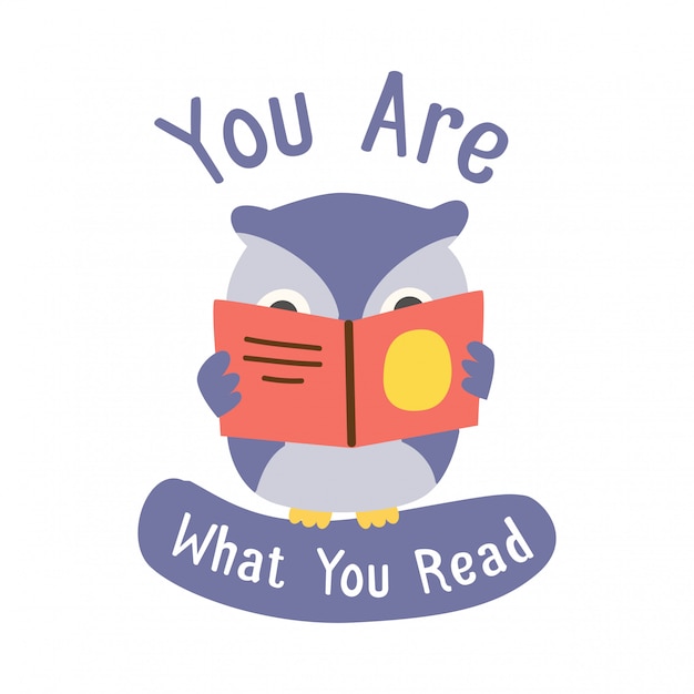 Download You are what you red quote and cute owl reading a book ...