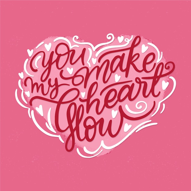 Free Vector | You make my heart glow lettering