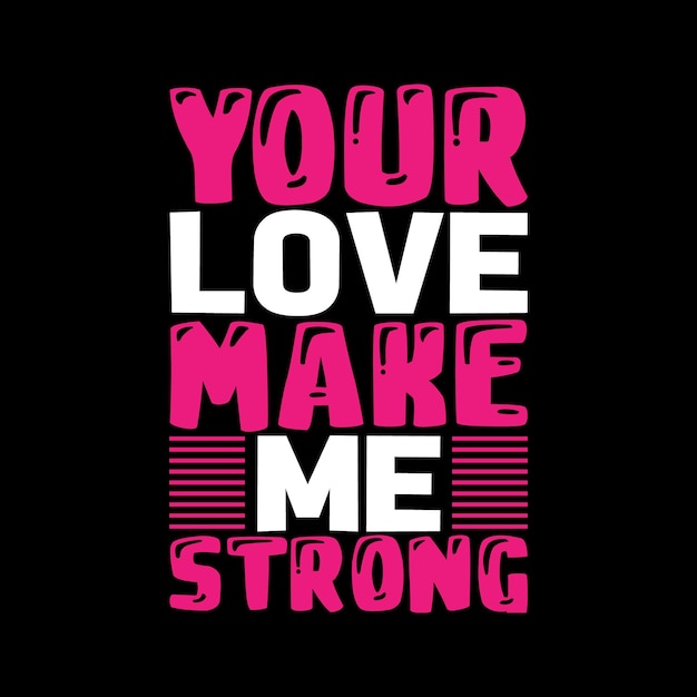 You Make Me Stronger Graphic by HASSHOO · Creative Fabrica