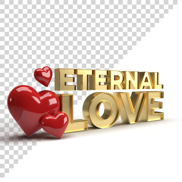 Texte D Amour Eternel 3d Pour Le Rendu D Or De Celebration De La Saint Valentin Avec Coeur Psd Premium