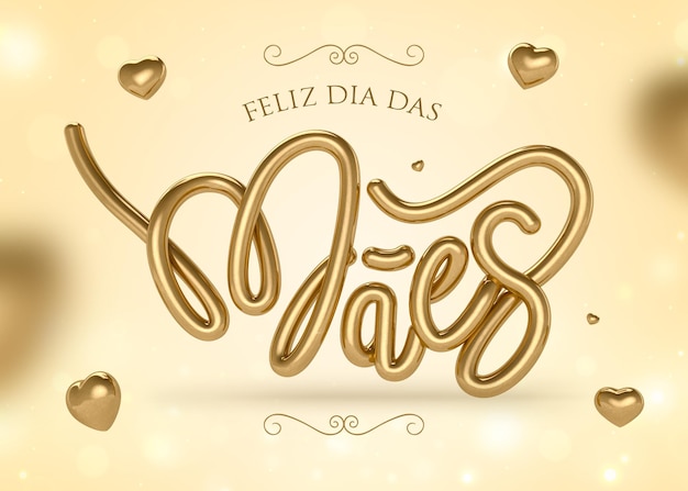 Feliz Dia Das M Es No Brasil Em D Render Letras Douradas Psd Premium