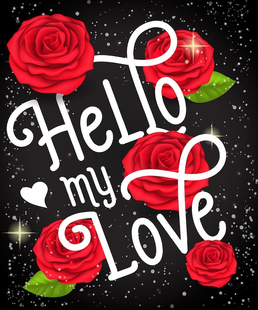 Bonjour Mon Amour Lettrage Avec Roses Vecteur Premium