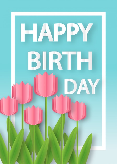 Carte D Anniversaire Avec Des Tulipes En Papier Decoupe Et Style Vecteur Premium