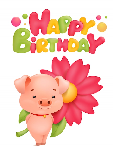 Carte De Voeux Joyeux Anniversaire Avec Le Personnage De Dessin Anime De Cochon Illustration Vectorielle Vecteur Premium