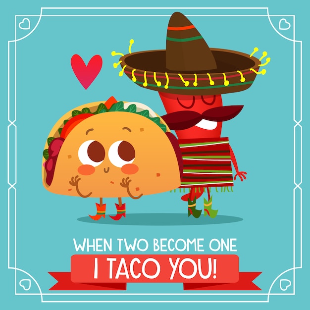 Fond De Taco Mexicain Avec Citation Amoureuse Vecteur Premium