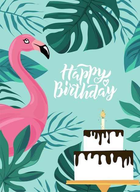 Joyeux Anniversaire Main Lettrage Texte Avec Flamant Rose Feuilles Tropiques Et Gateau Vecteur Premium