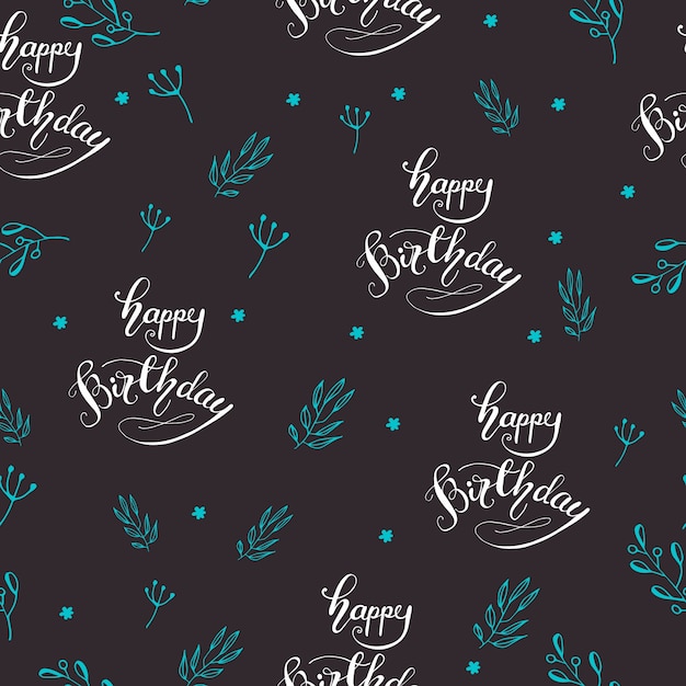 Modele Sans Couture Avec Lettrage Joyeux Anniversaire Illustration Vectorielle Vecteur Premium