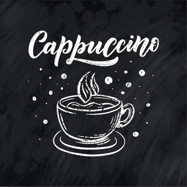 Capuchino de letras a mano con dibujo de taza de café Vector Premium